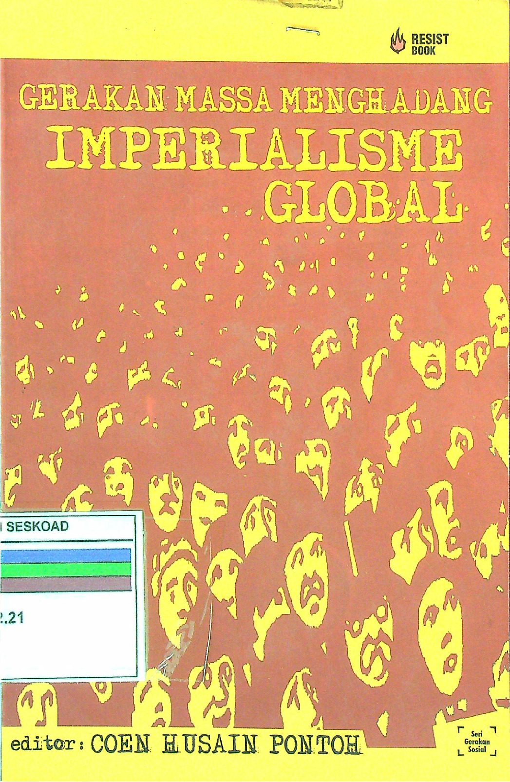Gerakan Massa Menghadang Imperialisme